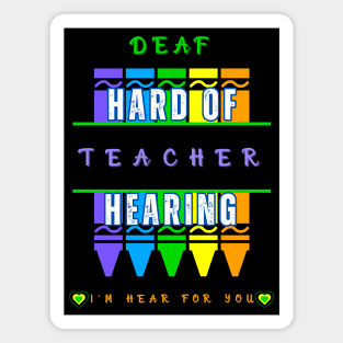 Deaf Teacher | Hard of Hearing Teacher | TOD Magnet